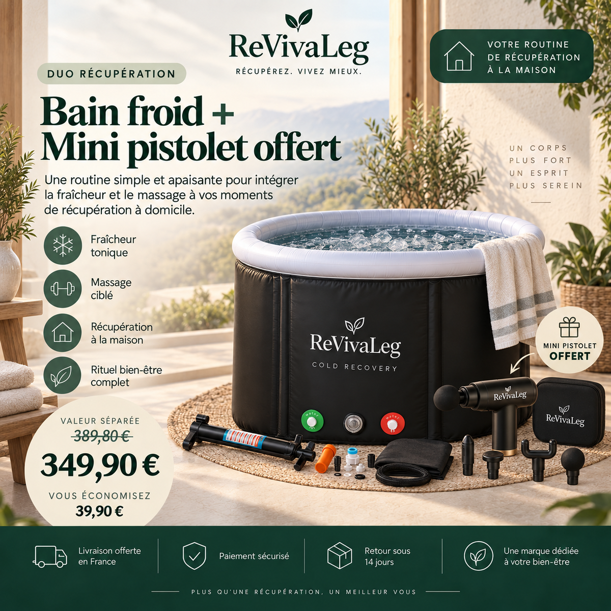 Rituel fraîcheur ReVivaLeg – Bain froid + Pistolet offert